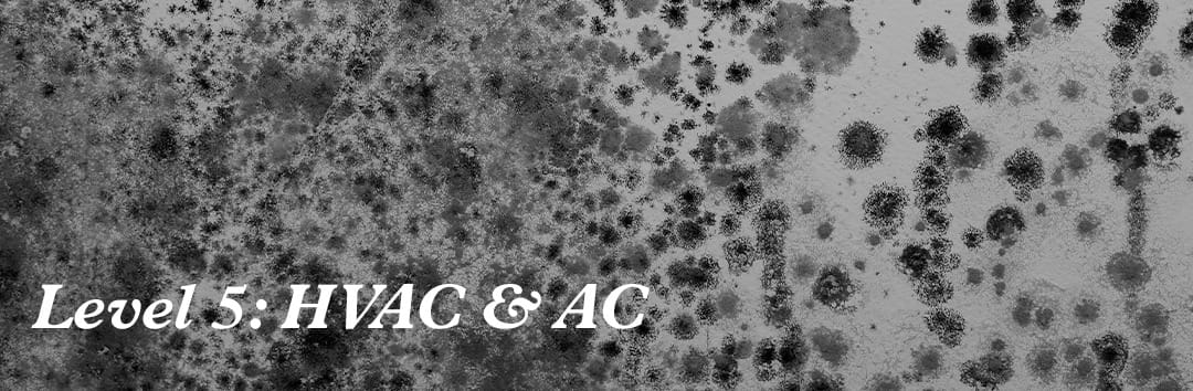Level 5: HVAC & AC